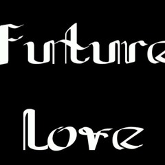 Future Love - Kamaitachi.mp3