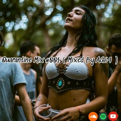 Quarantine Mix #001 ( Mixed By AG64 )