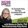 Six Constantly Flying Red Flags That Should Tip You Off to Hijackals - Dr. Rhoberta Shaler