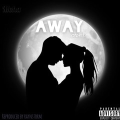 Away - Oxlade (Cover)