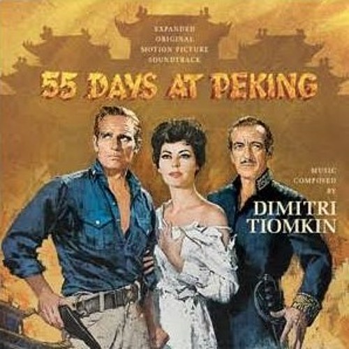 55 Days At Peking  Soundtrack Suite (Dimitri Tiomkin)