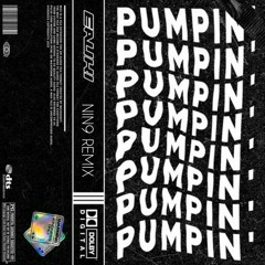 Eauki - Pumpin (NIN9 Remix)