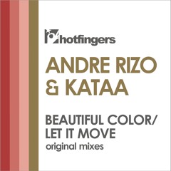 Andre Rizo & Kataa - Let It Move