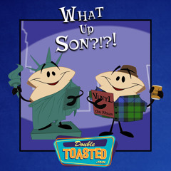 WHAT UP, SON? - 03-30-2020