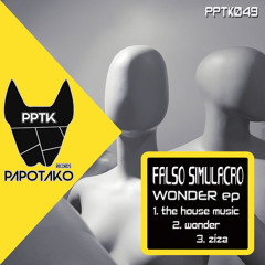 PPTK049 : Falso Simulacro - The House Music (Original Mix)