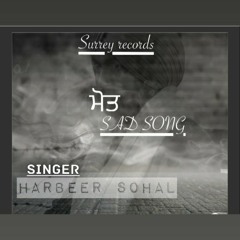 Maut (sad song) by harbeer sohal