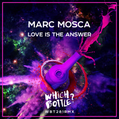 Marc Mosca - Love Is The Answer (Radio Edit)#27 Beatport Top 100 Funky/Groove/Jackin House