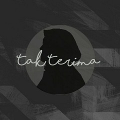 Tak terima - Donne Maulana & Sheila Dara