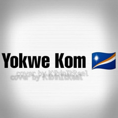 Yokwe Kom (cover)