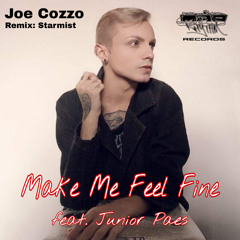 Joe Cozzo feat. Junior Paes - Make Me Feel Fine (Starmist Remix)