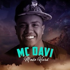 Mc Davi - Modo Hard (Dj Pedro)