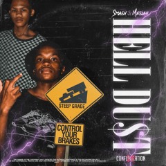 HELL DU$T