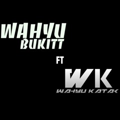 PARTY FUNKOT WB X WK - DJ WAHYUBUKITT FEAT DJ WAHYUKATAK [HTMDJ]