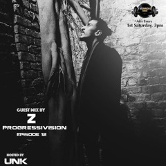 Progressivision Episode 12 Guest Mix by Z on TM Radio [April 2020]