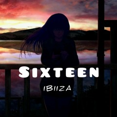 Sixteen (IBIIZA remix) Z0Z0)
