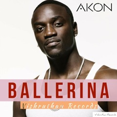 Akon - Ballerina