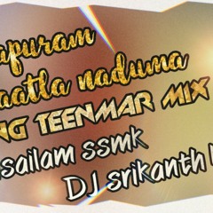 banapuram gatla naduma new   2020 flok song||Teenmar mix || DJ - SRISAILAM - Ssmk n DJ Srikanth kkp