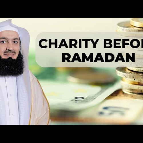 Should I give my Zakaah & Charity BEFORE Ramadan - Mufti Menk