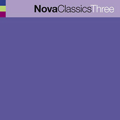 | Alb | - | Nova | Nova Classics: Three - 2002 | - | Potoclips.com