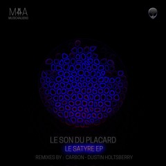 Le Son Du Placard - Le Satyre (Carbon Remix)