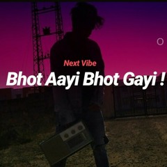 Devil - Bhot Aayi Bhot Gayi