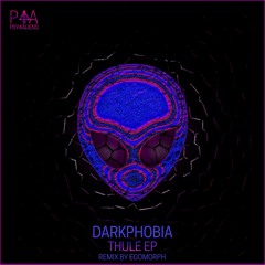 Darkphobia - Thule (Original Mix)