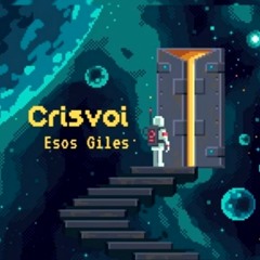 Crisvoi - Esos Giles