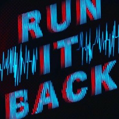 RUN IT BACK (Feat. VLXCKIE)