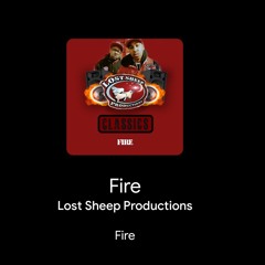 Fire - Lost Sheep Productions.mp3