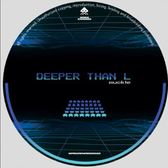 Deeper Than L - Muckle (SPACEINVADERS22)