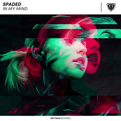 Spaded - In My Mind