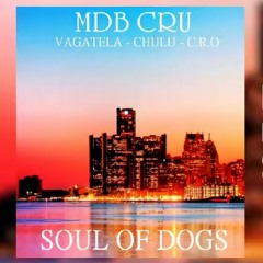 Soul Of Dogs • MDB