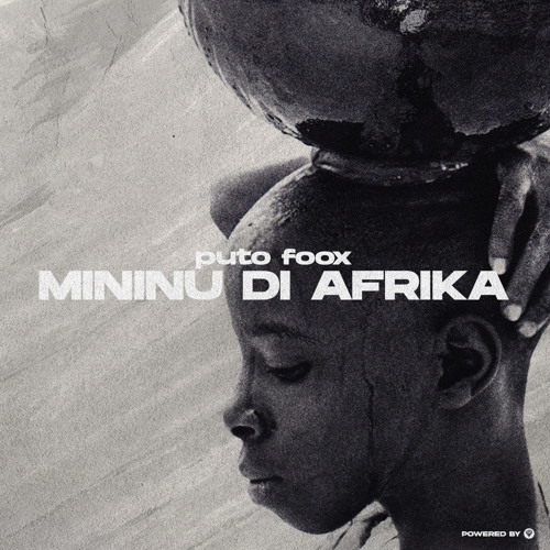 GM137 : Puto Foox - Mininu Di Africa (Original Mix)