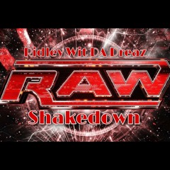Ridley - RAW ShakeDown (AntFree DaKing Mixxx)