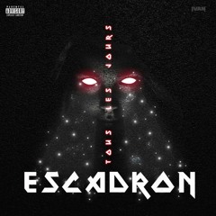 Escadron- Tous les jours