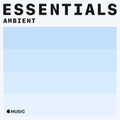 Ambient Essentials