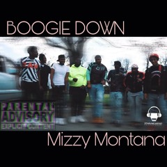 Mizzy Montana - Boogie Down