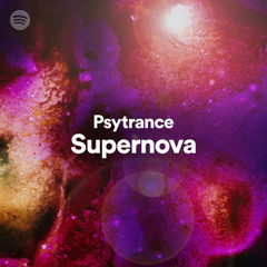 Psytrance Supernova 4/14 spotify