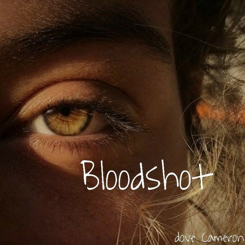 BLOODSHOT - Dove Cameron 
