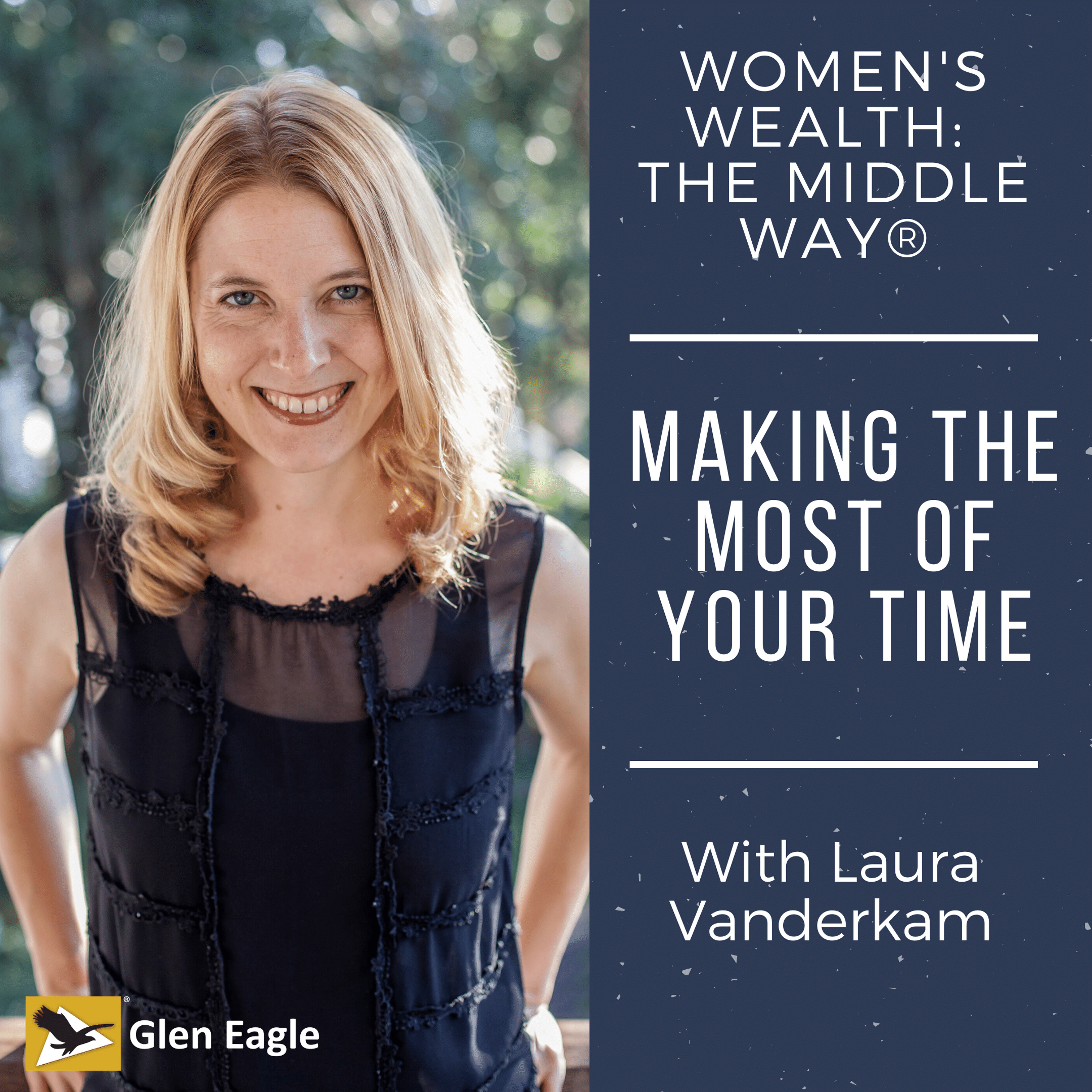 Women\'s Wealth: The Middle Way®