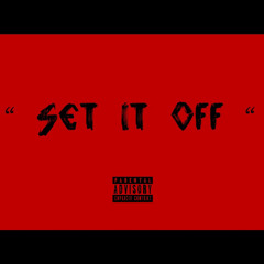Set It Off