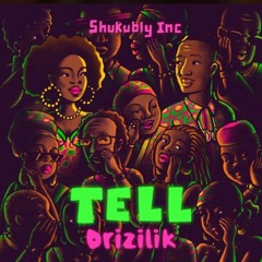 Drizilik - Tell (Sierra Leone Music 2020)