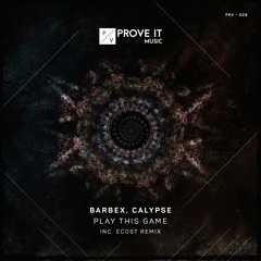 barbeX, Calypse - Play This Game (eCost Remix)
