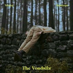 The Vondallz - Terang Terancam