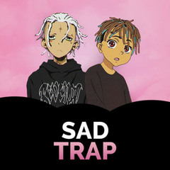 Sad Trap