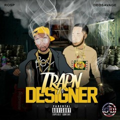 Deo savage Trapn in designer ft ros P
