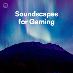 Soundscapes For Gaming