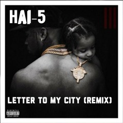 Letter To The City (Remix)