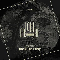 LOW143 : Aitor Astiz - Ghetto Blaster (Original Mix)