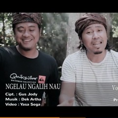 Gus Jody feat Papi Tara - Ngelau Ngalih Nau.mp3